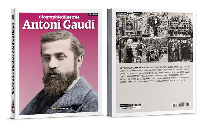 Livre Biographie d'Antoni Gaudi Dosde Éditorial