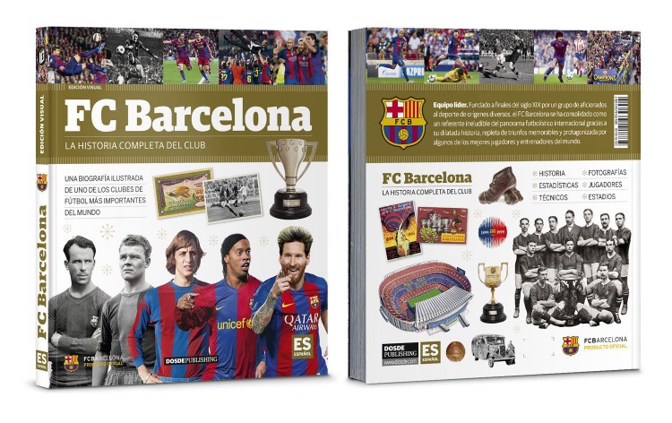 Portada Contraportada Libro Futbol Club Barcelona Barça Historia Ilustrada Dosde Publishing