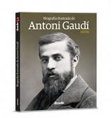 Biografía Ilustrada de Antoni Gaudí