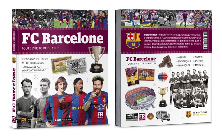 Couverture Livre Fc Barcelone Barça Histoire Illustree Du Football Club