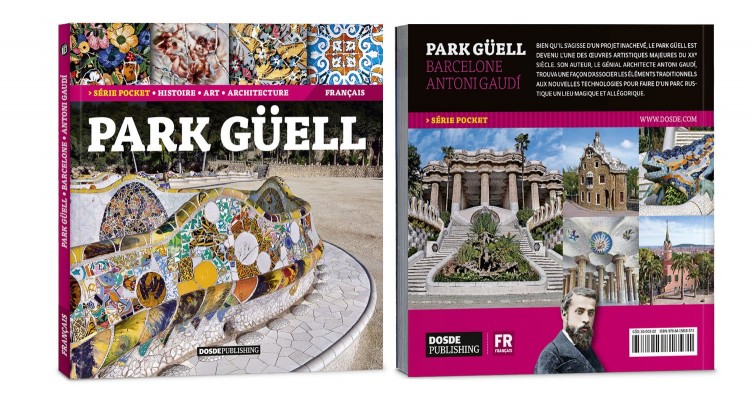 Couverture Park Guell Gaudi Pocket Livre Francais Dosde Publishing