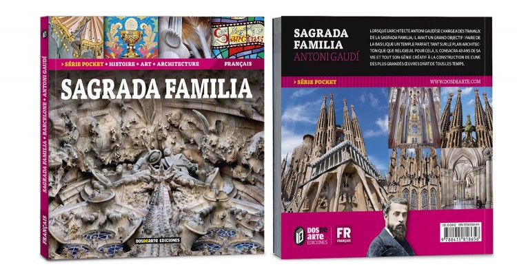 Cover Back Sagrada Familia Gaudi Pocket Livre Francais Book Dosde Publishing