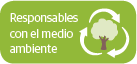 Responsables con el medio ambiente